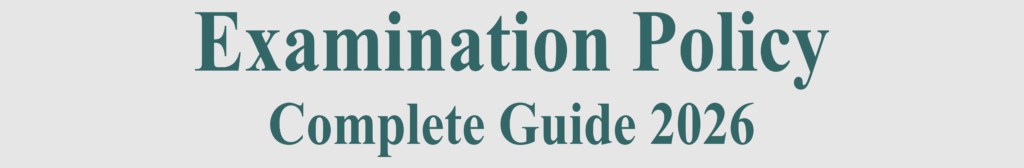 2026 Examination Policy Guide