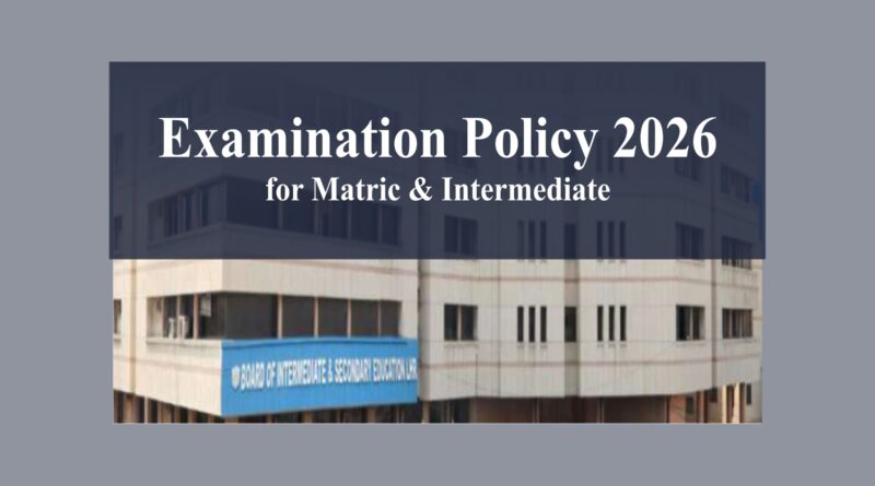Matric & Intermediate Examination Policy 2026 Explained